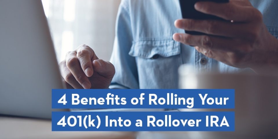 Blog Hero 4 Benefits Of Rollover Ira 800X400