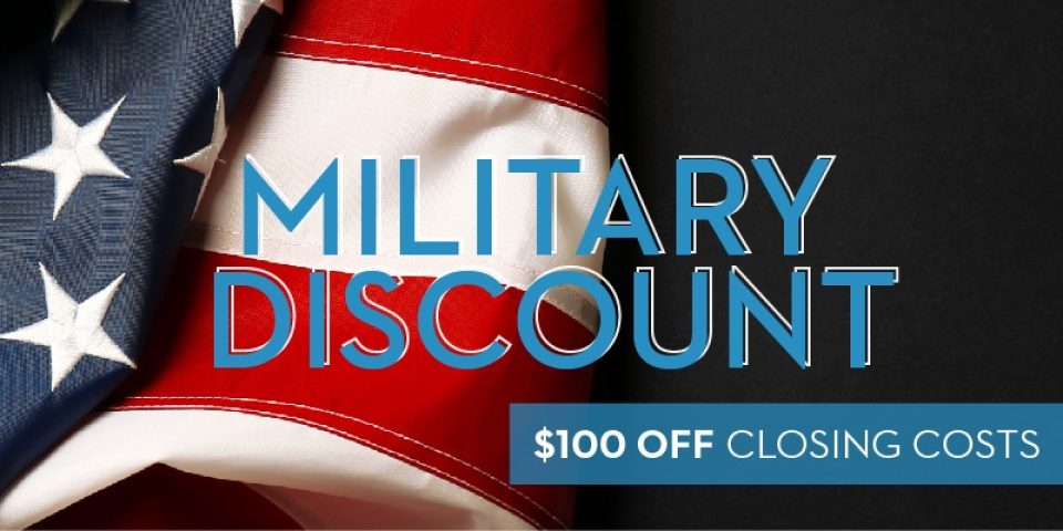 Military Appreciation Month: $100 Closing Cost Discount